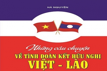 ເປີດໂຕ ຊຸດປື້ມອ່ານ ພິເສດ ກ່ຽວກັບມິດຕະພາບ ຫວຽດນາມ-ລາວ